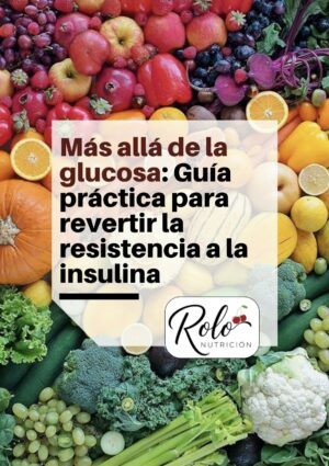 Guía Práctica para Regular tu Glucosa